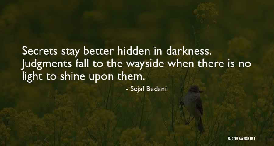 Spugnetta Quotes By Sejal Badani Spugnetta Quotes By Sejal Badani