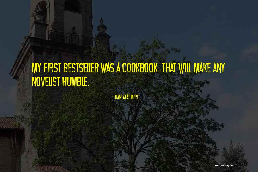 Spumas Quotes By Dan Alatorre Spumas Quotes By Dan Alatorre