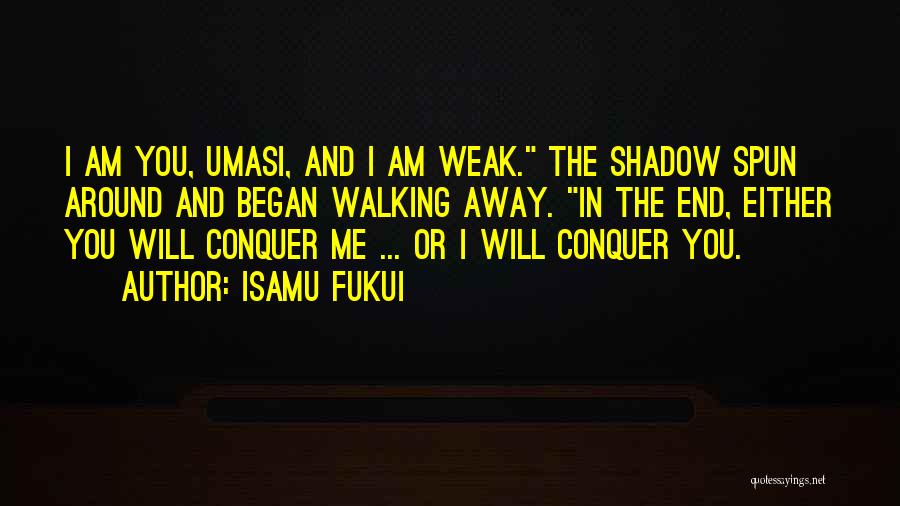 Spun Quotes By Isamu Fukui