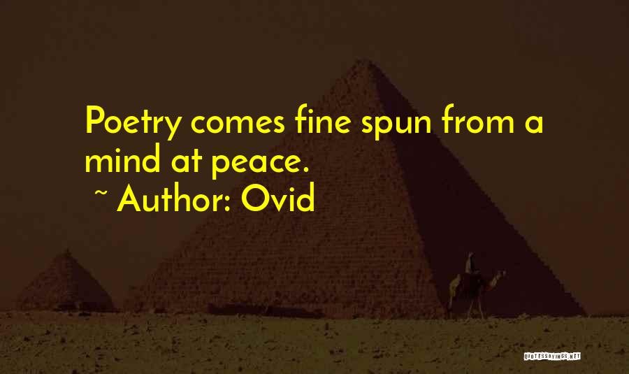 Spun Quotes By Ovid