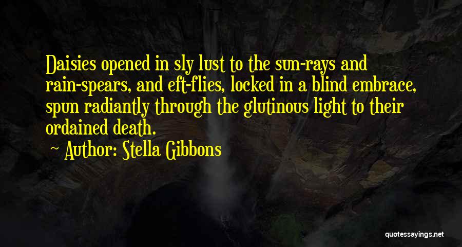 Spun Quotes By Stella Gibbons