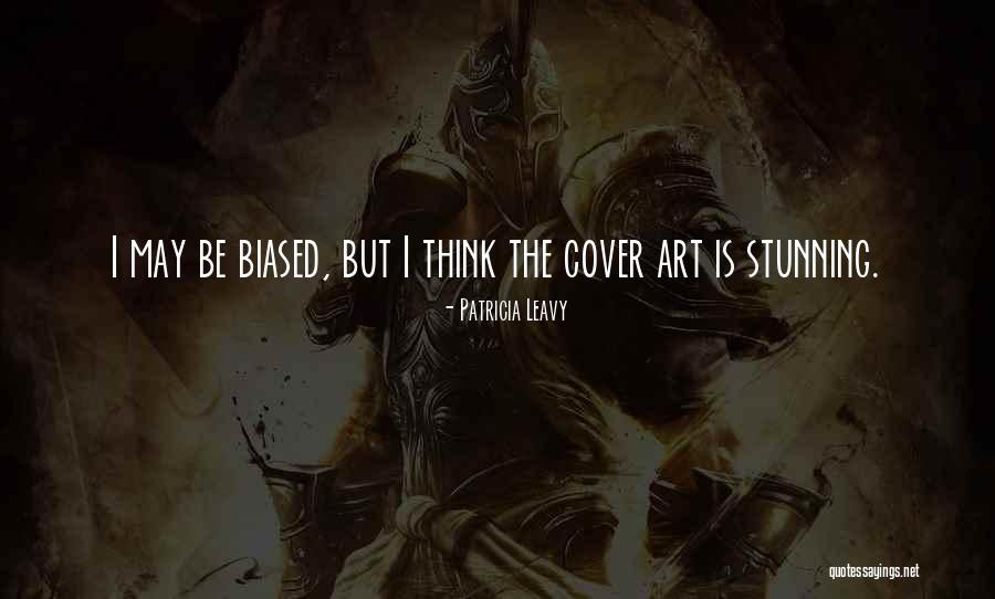 Spunandu Mi Quotes By Patricia Leavy Spunandu Mi Quotes By Patricia Leavy