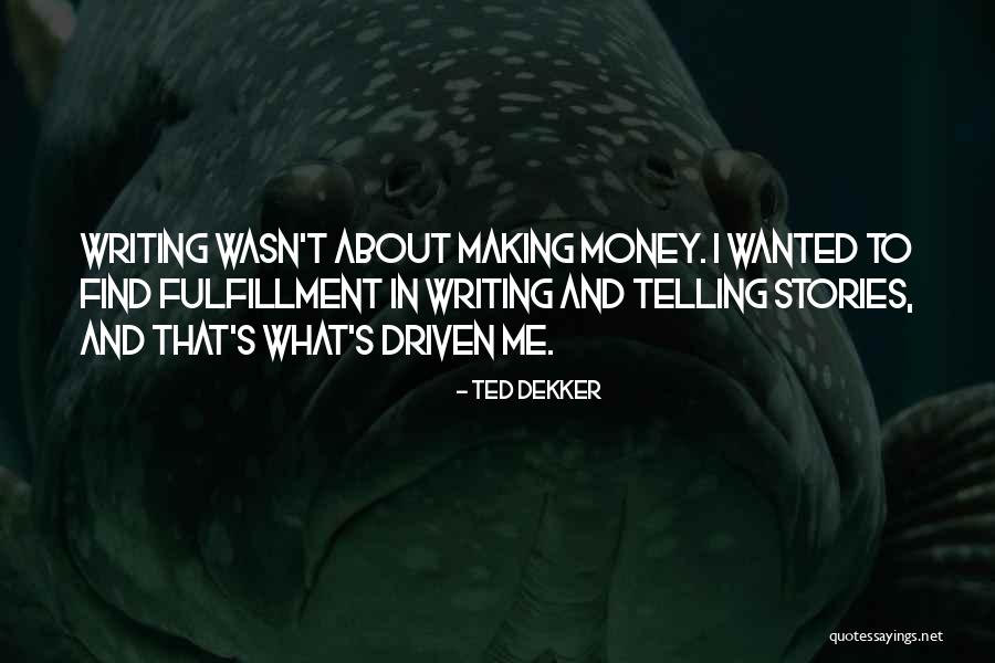 Spune I Quotes By Ted Dekker Spune I Quotes By Ted Dekker