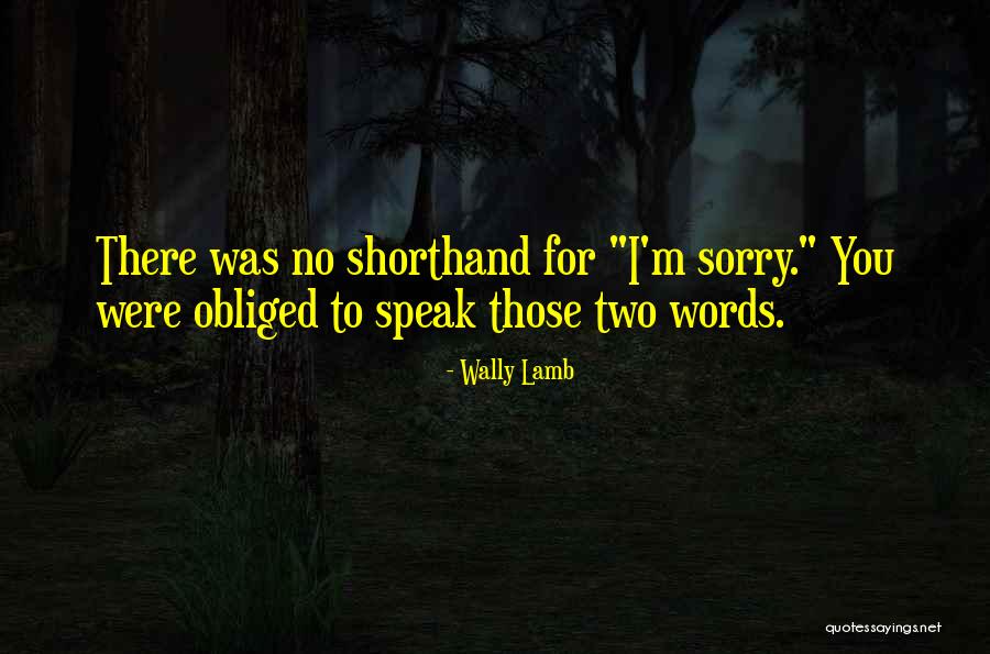 Spune Sinonim Quotes By Wally Lamb Spune Sinonim Quotes By Wally Lamb