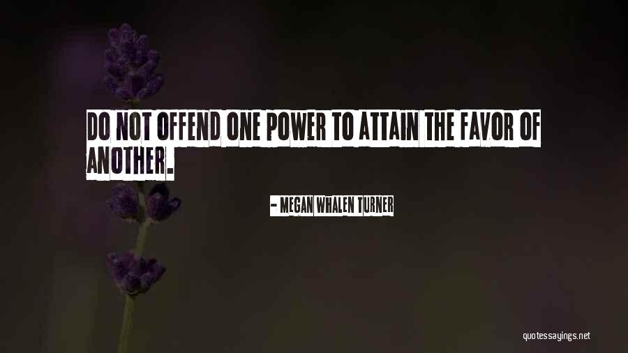 Spungen Donahue Quotes By Megan Whalen Turner Spungen Donahue Quotes By Megan Whalen Turner
