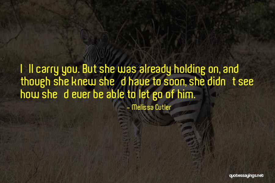 Spungi Quotes By Melissa Cutler Spungi Quotes By Melissa Cutler