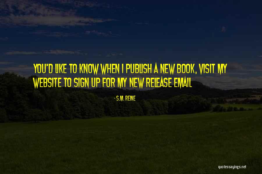 Spunkshine Quotes By S.M. Reine Spunkshine Quotes By S.M. Reine
