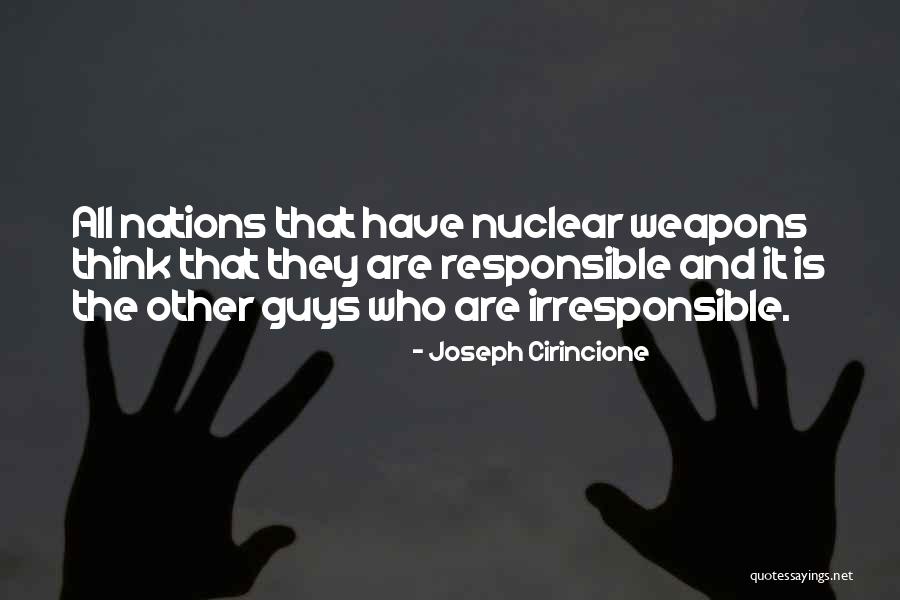 Spunky Families Quotes By Joseph Cirincione Spunky Families Quotes By Joseph Cirincione