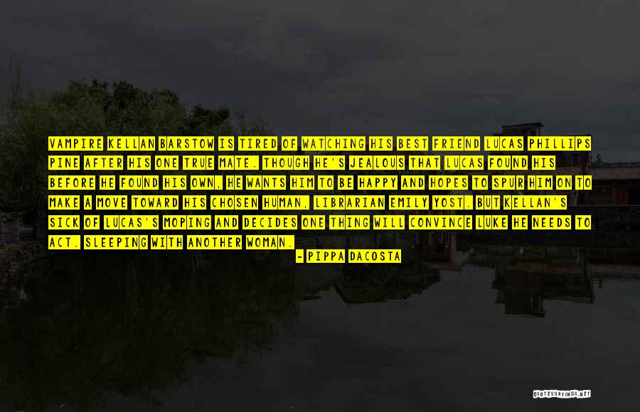 Spur Quotes By Pippa DaCosta Spur Quotes By Pippa DaCosta