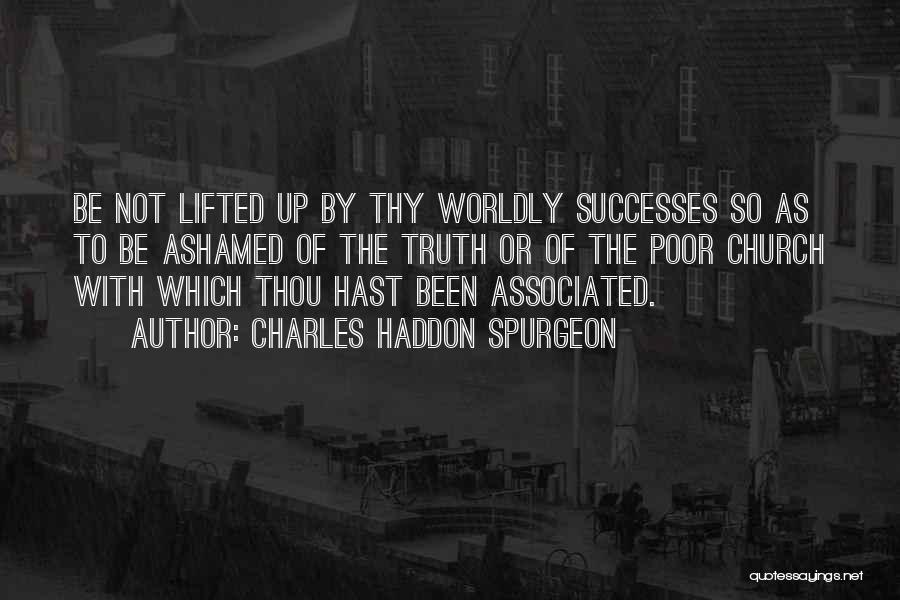 Spurgeon Quotes By Charles Haddon Spurgeon