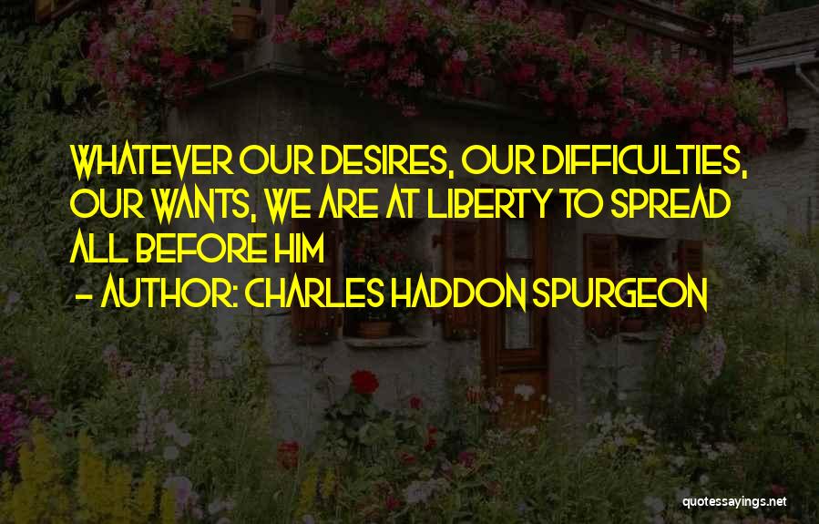 Spurgeon Spiritual Warfare Quotes By Charles Haddon Spurgeon