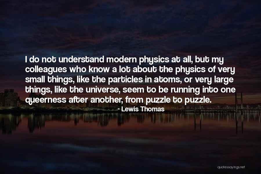 Spurgin And Associates Quotes By Lewis Thomas Spurgin And Associates Quotes By Lewis Thomas