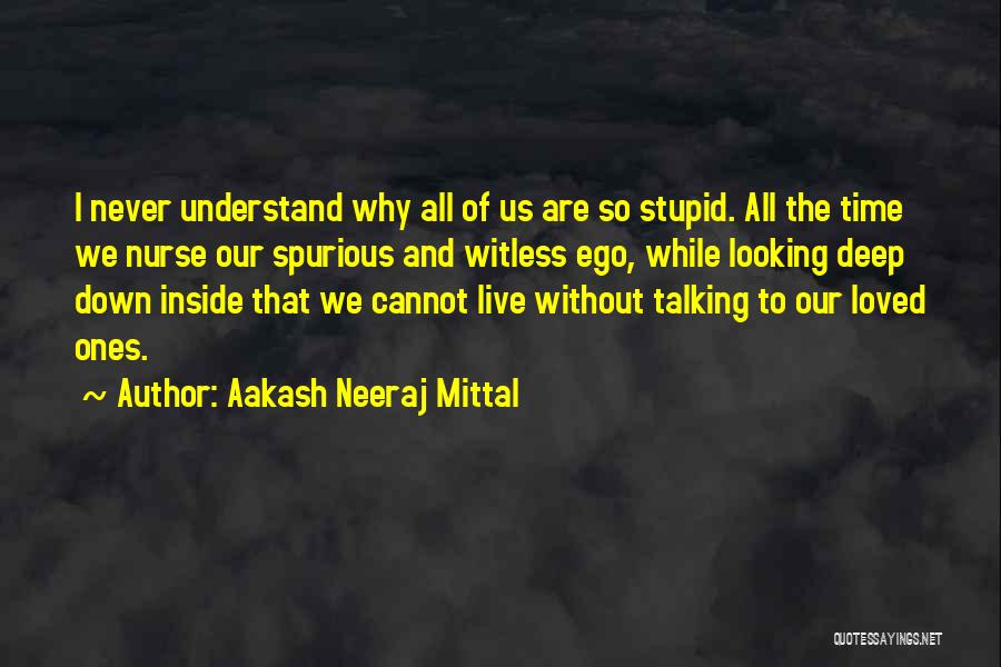 Spurious Quotes By Aakash Neeraj Mittal
