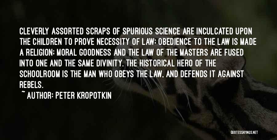 Spurious Quotes By Peter Kropotkin