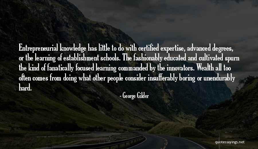 Spurn Quotes By George Gilder Spurn Quotes By George Gilder