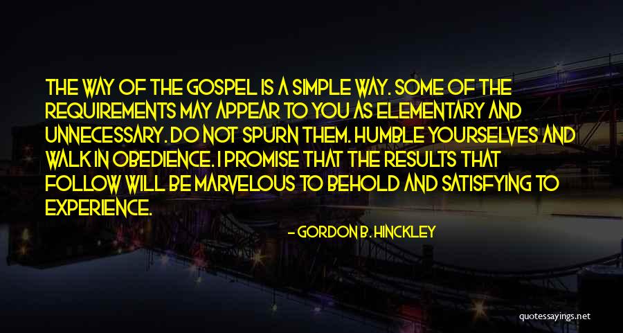 Spurn Quotes By Gordon B. Hinckley Spurn Quotes By Gordon B. Hinckley