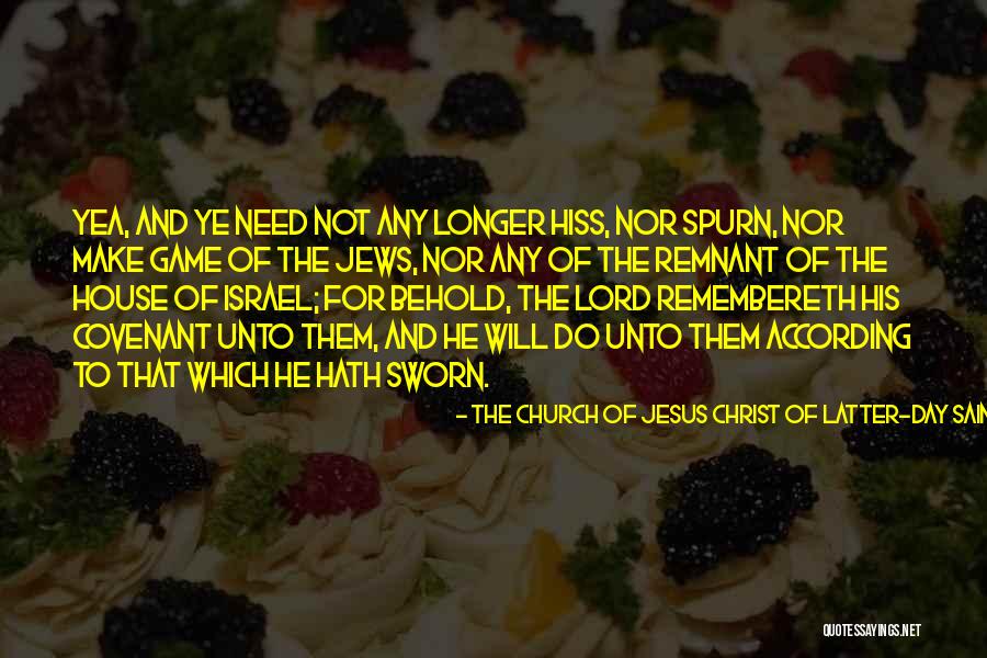 Spurn Quotes By The Church Of Jesus Christ Of Latter-day Saints Spurn Quotes By The Church Of Jesus Christ Of Latter-day Saints
