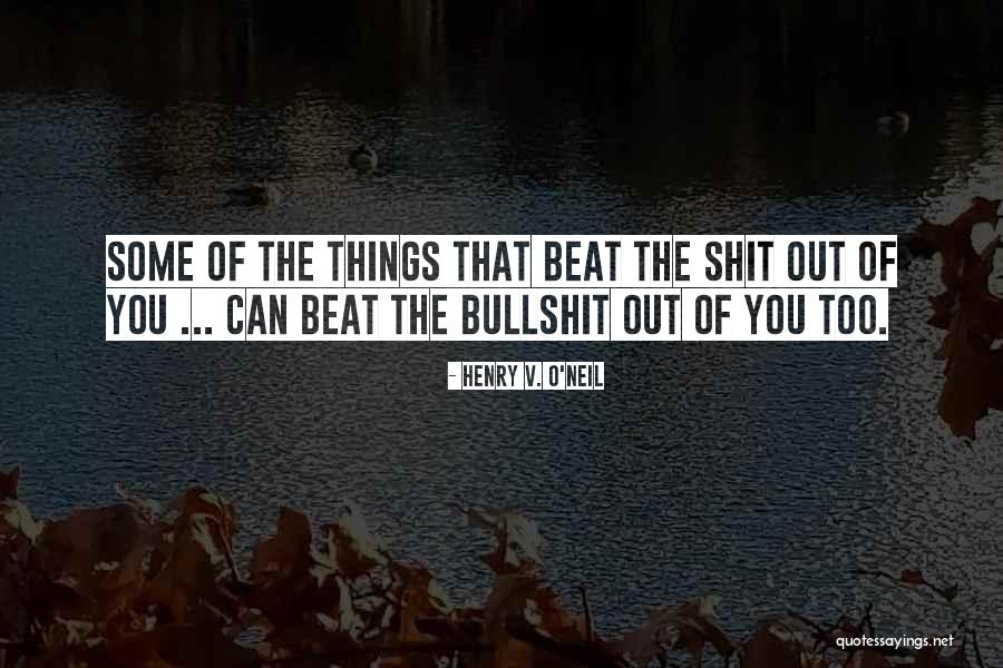 Spurns Define Quotes By Henry V. O'Neil Spurns Define Quotes By Henry V. O'Neil