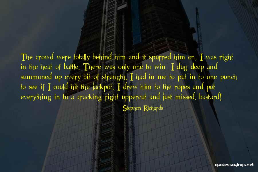 Spurred On Quotes By Stephen Richards Spurred On Quotes By Stephen Richards