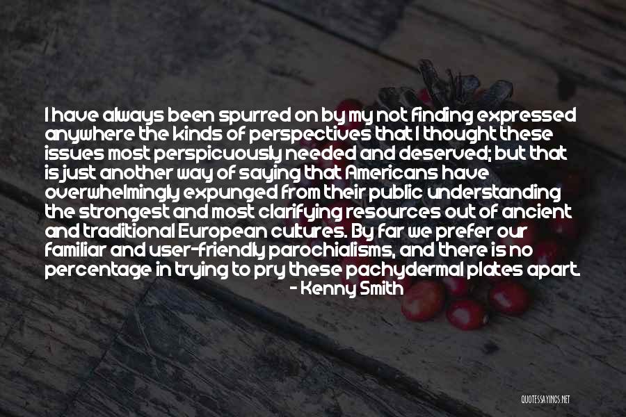 Spurred Quotes By Kenny Smith Spurred Quotes By Kenny Smith