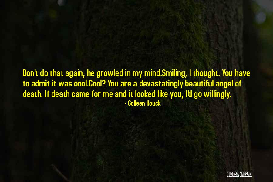 Spurring Of The Tibial Spines Quotes By Colleen Houck Spurring Of The Tibial Spines Quotes By Colleen Houck