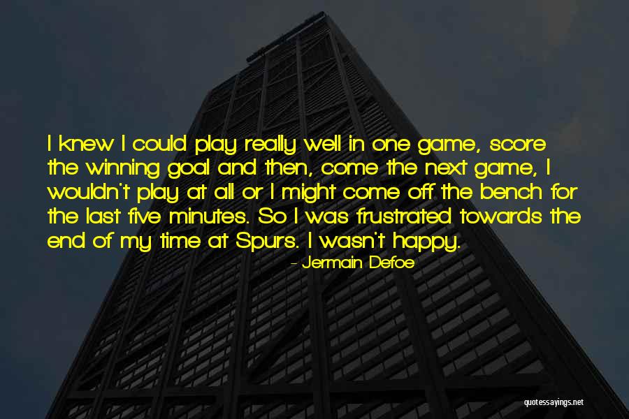 Spurs Game Quotes By Jermain Defoe Spurs Game Quotes By Jermain Defoe