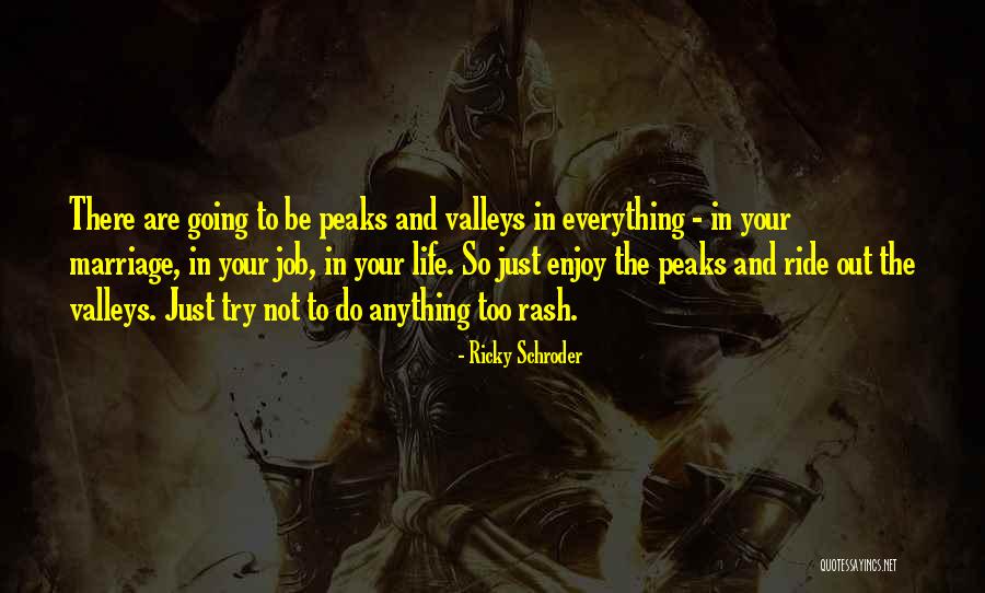 Spurtle Quotes By Ricky Schroder Spurtle Quotes By Ricky Schroder