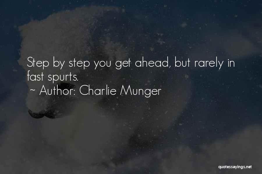 Spurts In Quotes By Charlie Munger