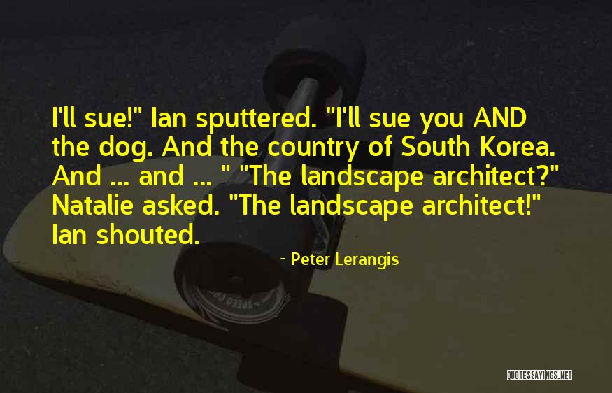 Sputtered Quotes By Peter Lerangis Sputtered Quotes By Peter Lerangis