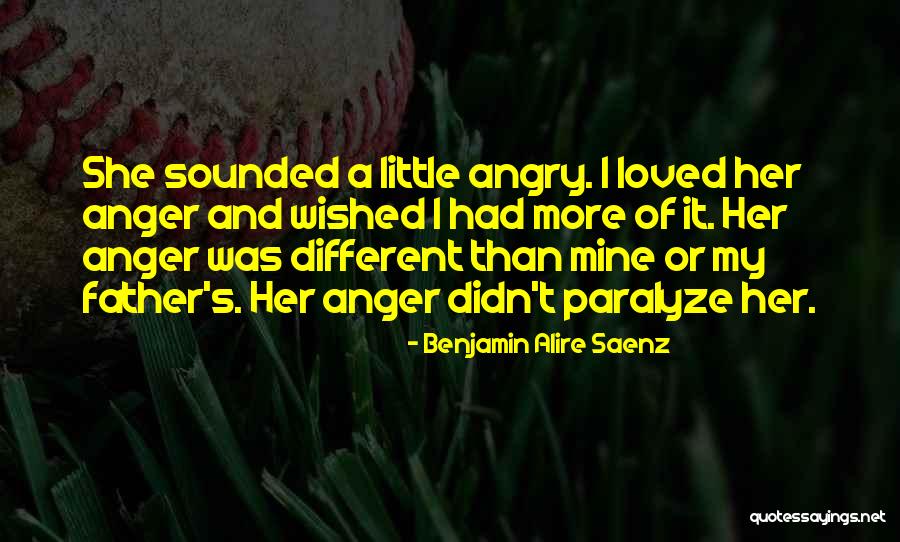 Spuybroek The Sympathy Quotes By Benjamin Alire Saenz Spuybroek The Sympathy Quotes By Benjamin Alire Saenz