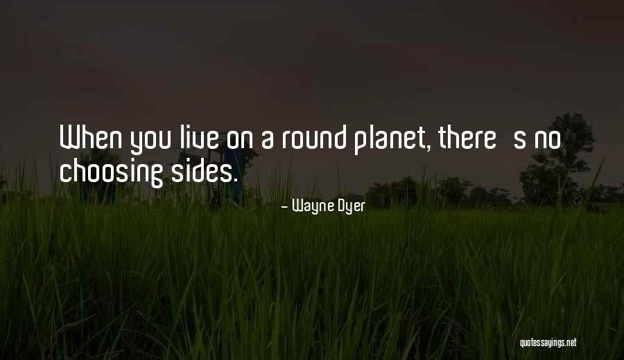 Spuybroek The Sympathy Quotes By Wayne Dyer