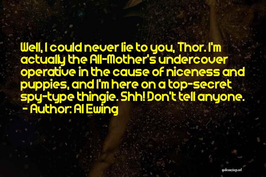 Spy Quotes By Al Ewing