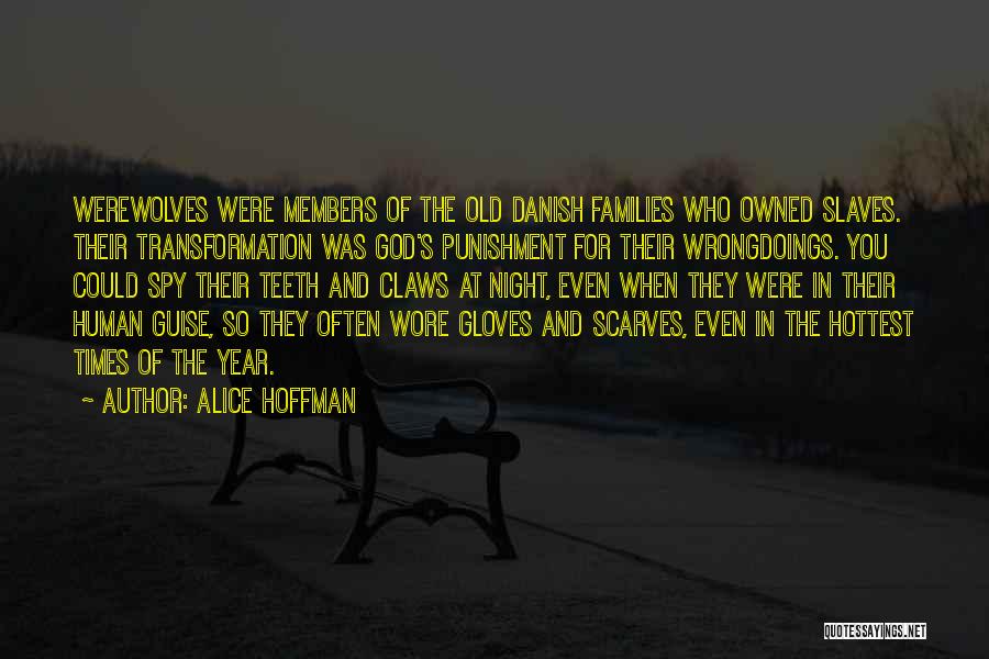 Spy Quotes By Alice Hoffman