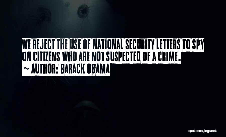 Spy Quotes By Barack Obama