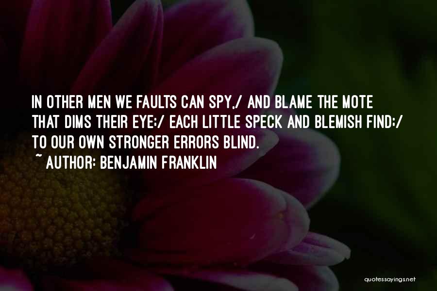 Spy Quotes By Benjamin Franklin