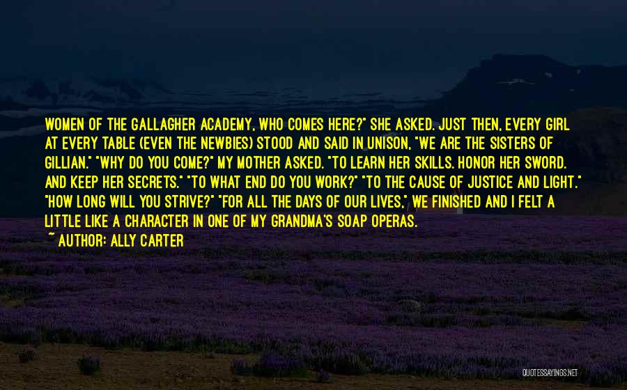 Spy Work Quotes By Ally Carter