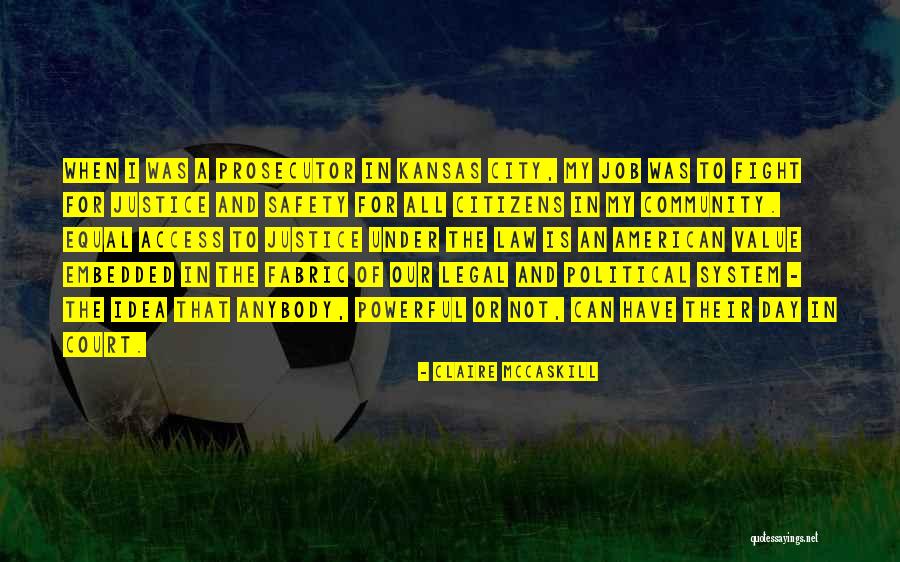 Spychalski Md Quotes By Claire McCaskill Spychalski Md Quotes By Claire McCaskill