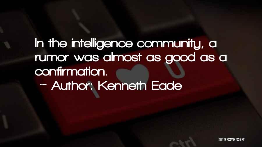 Spying Quotes By Kenneth Eade