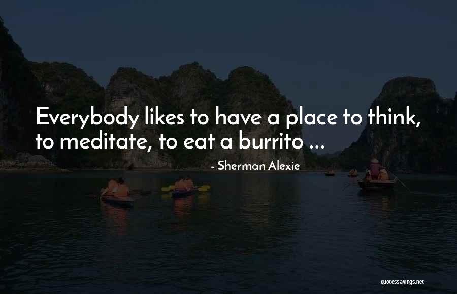 Spyridon Samaras Quotes By Sherman Alexie Spyridon Samaras Quotes By Sherman Alexie