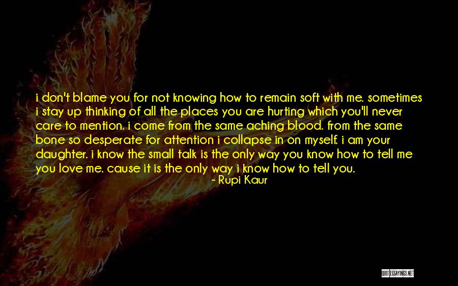 Spyware Doctor Quotes By Rupi Kaur Spyware Doctor Quotes By Rupi Kaur
