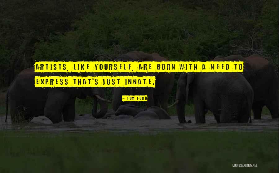 Sqares Quotes By Tom Ford Sqares Quotes By Tom Ford