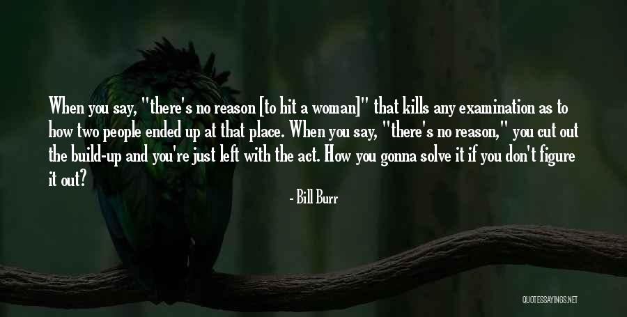 Sql Course Quotes By Bill Burr Sql Course Quotes By Bill Burr