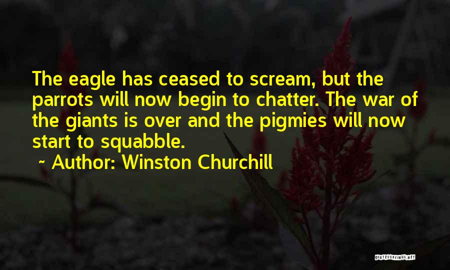 Squabble Quotes By Winston Churchill