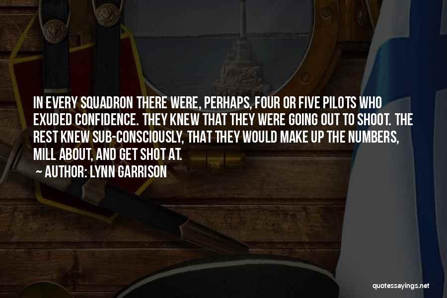 Squadron Quotes By Lynn Garrison