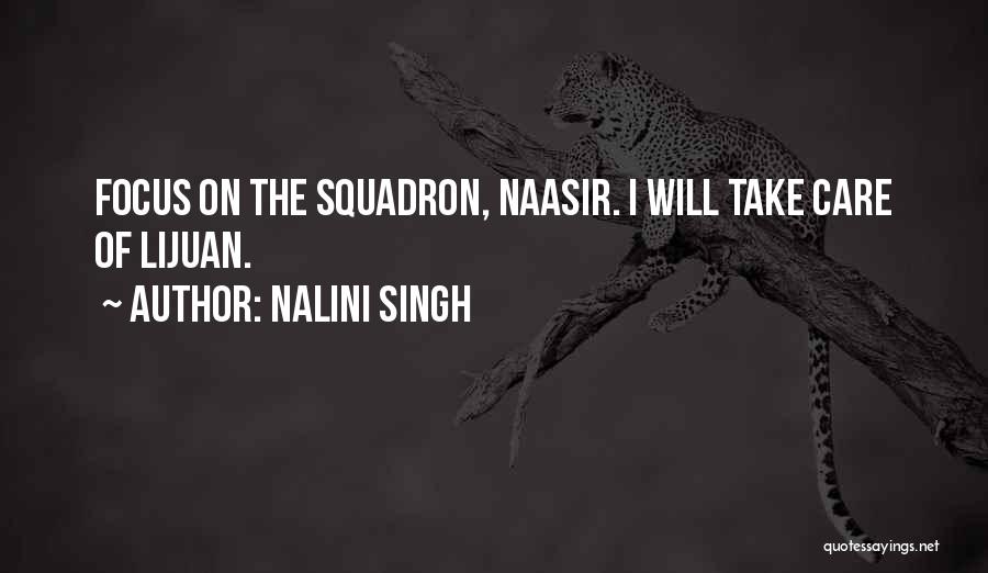 Squadron Quotes By Nalini Singh