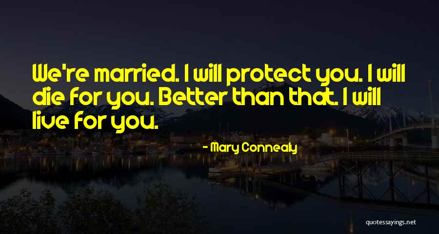 Squallers Quotes By Mary Connealy