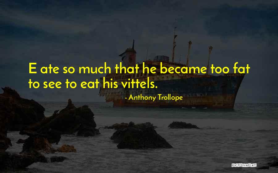 Squalo Quotes By Anthony Trollope Squalo Quotes By Anthony Trollope