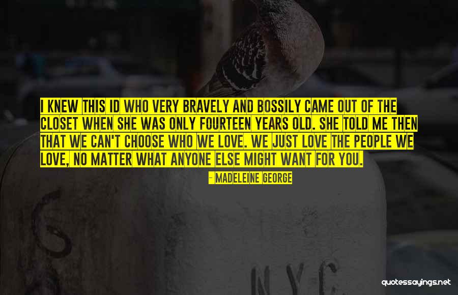 Squalo X Quotes By Madeleine George Squalo X Quotes By Madeleine George