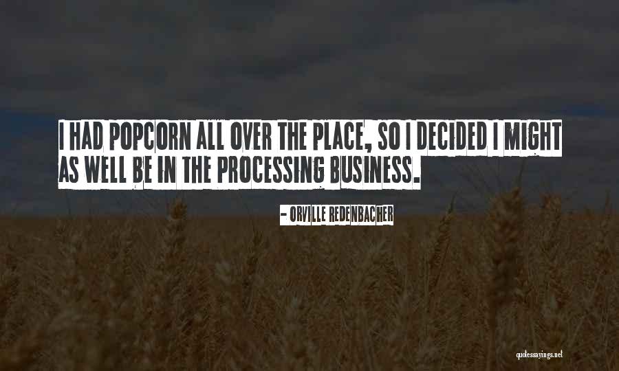 Squamous Quotes By Orville Redenbacher Squamous Quotes By Orville Redenbacher