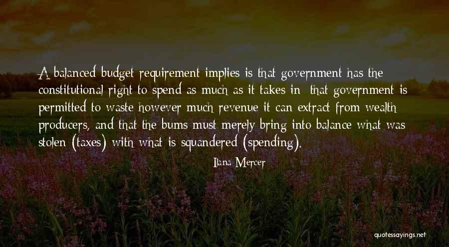 Squandered Quotes By Ilana Mercer Squandered Quotes By Ilana Mercer